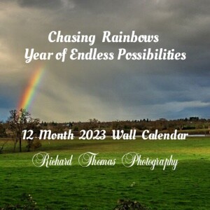 Chasing Rainbows by Richard Thomas photography
